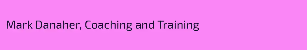 Mark Danaher, Coaching and Training